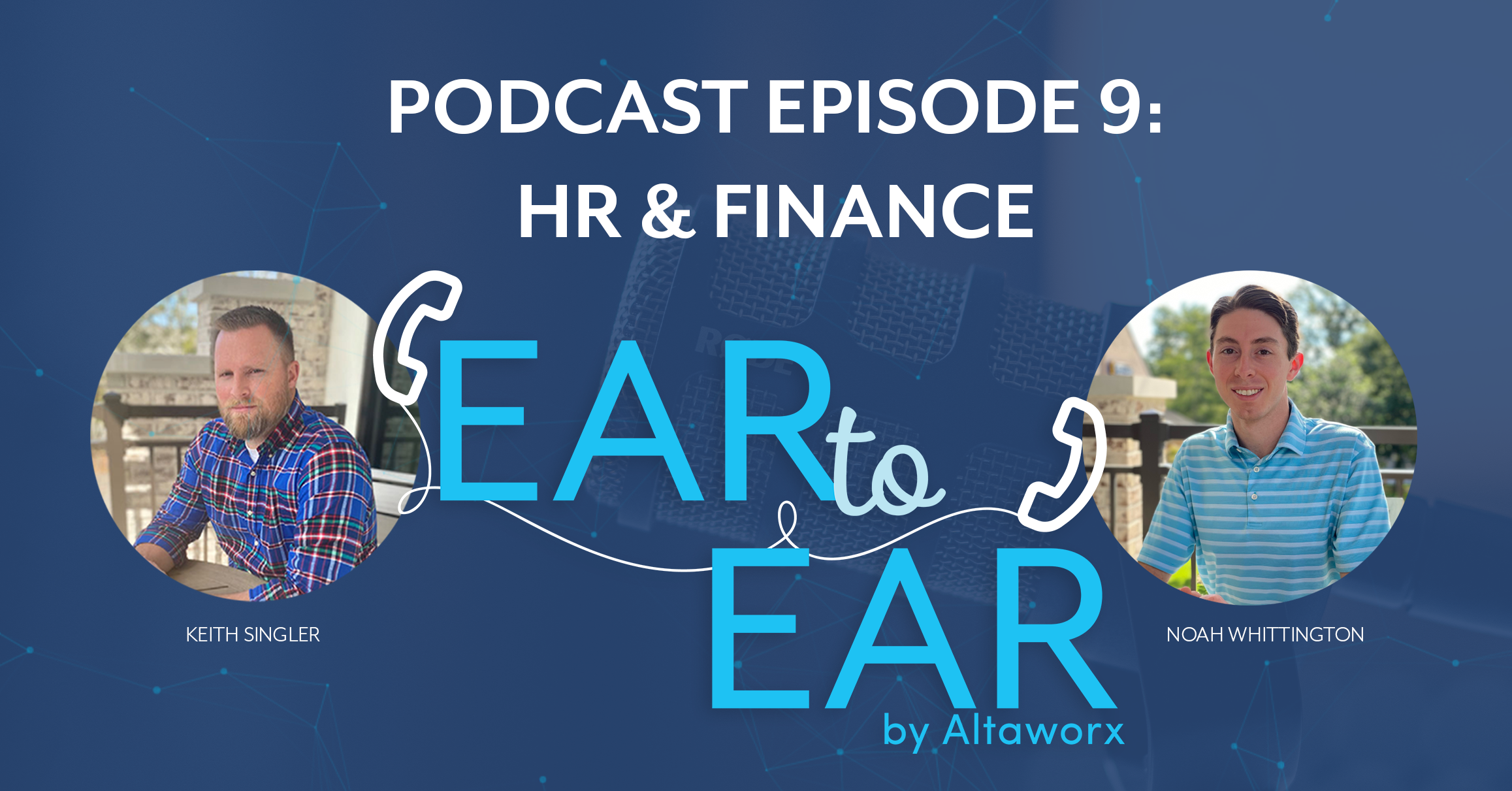 Podcast Episode 9 of Ear to Ear a podcast featuring all things telecom